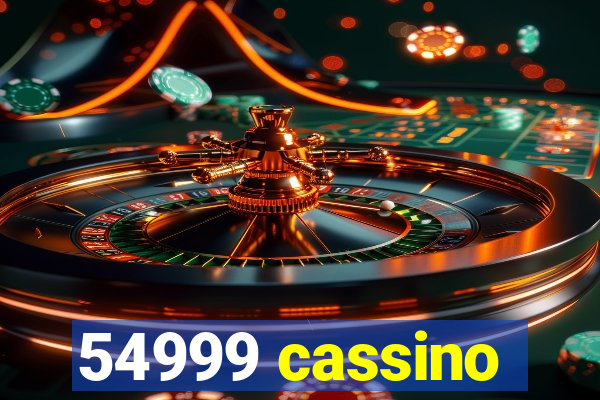 54999 cassino